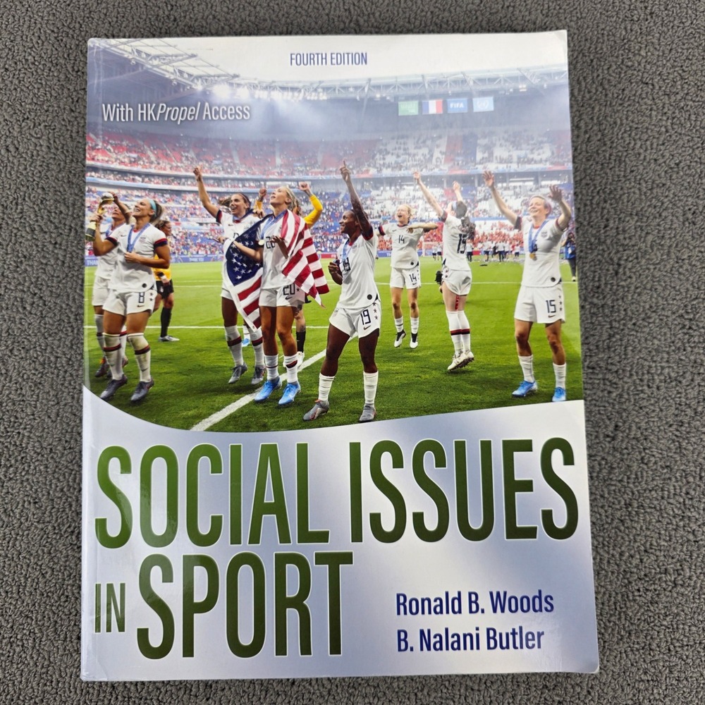 Social Issues in Sport 4th Edition Ronald B Woods B Nalani Butler Human Kinetics